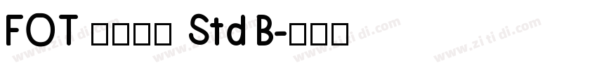 FOT ステッキ Std B字体转换
